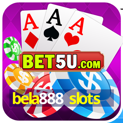 bela888 slots